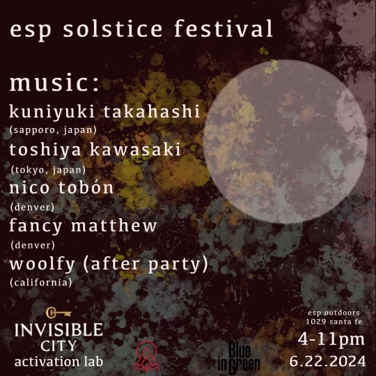 ESP Solstice Festival: Day Party (Invisible City Lounge Activation ...
